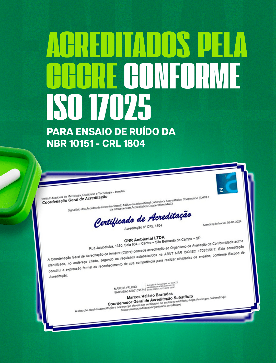 GNR Ambiental - laboratório acreditado ISO IEC 17025 para ensaio de ruído NBR 10151